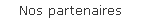 Nos partenaires